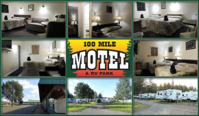  100 Mile Motel & RV Park  100 Майл Хаус